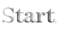 Start. 